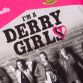 'I'm a Derry Girl' Men's Derry Girls Jersey